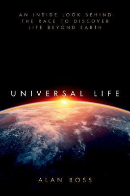skihosevx: Universal Life An Inside Look Behind The Race To Discover Life Beyond Earth - skihosevxskihosevx: Universal Life An Inside Look Behind The Race To Discover Life Beyond EarthE-booksskihosevxskihosevxBSL-V2-8629E-books