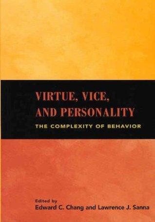 skihosevx: Virtue Vice And Personality The Complexity Of Behavior - skihosevxskihosevx: Virtue Vice And Personality The Complexity Of BehaviorE-booksskihosevxskihosevxBSL-V2-8803E-books