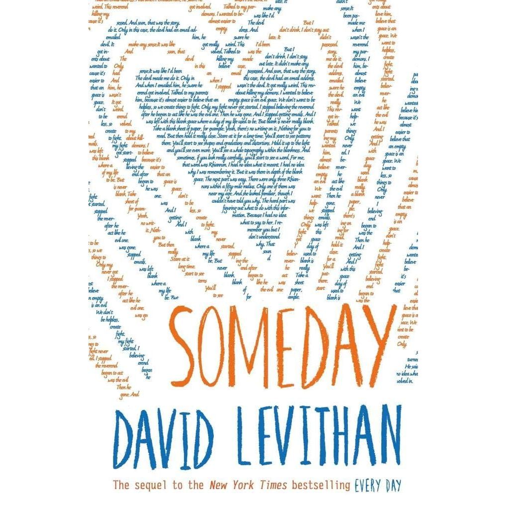 Someday: book 3 in the bestselling Every Day series - skihosevxSomeday: book 3 in the bestselling Every Day seriesElectric MonkeyskihosevxSNG22079