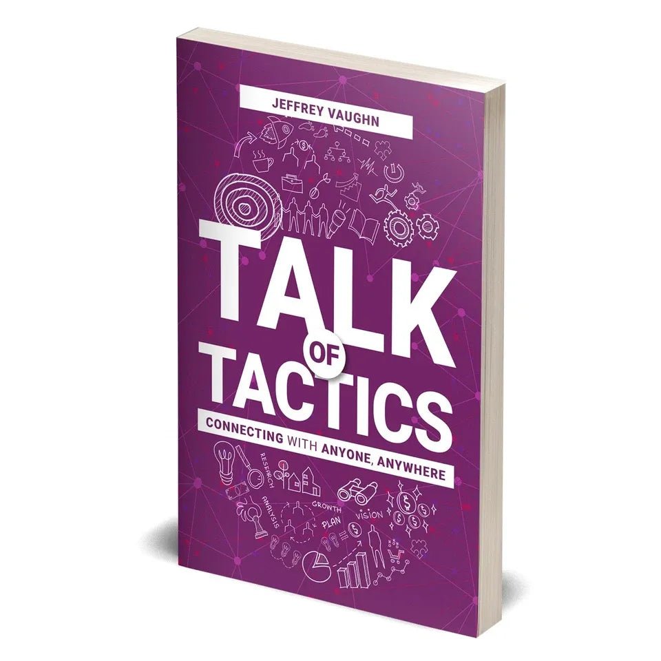 Talk of Tactics: Connecting with Anyone, Anywhere by Jeffrey Vaughn - skihosevxTalk of Tactics: Connecting with Anyone, Anywhere by Jeffrey VaughnRupa PublicationsJeffrey VaughnskihosevxSNG22102Rupa Publications