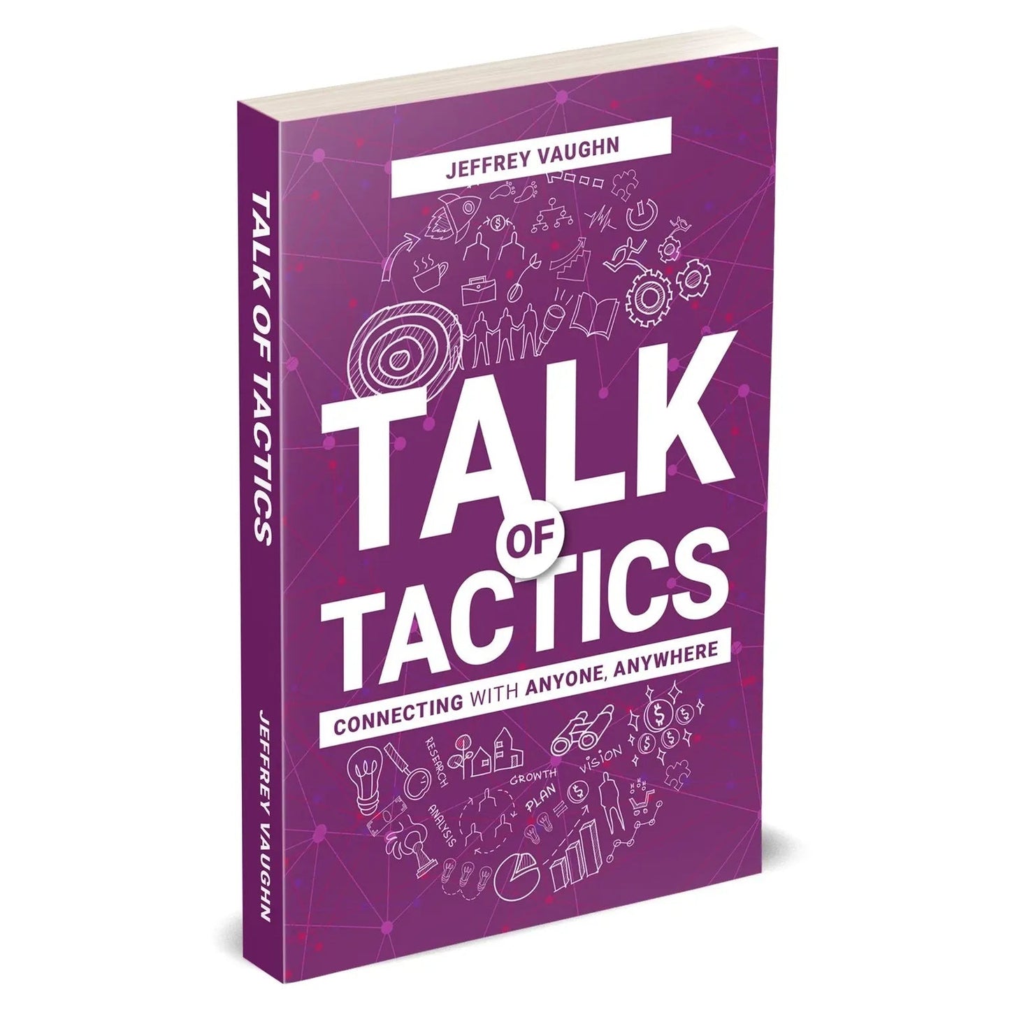 Talk of Tactics: Connecting with Anyone, Anywhere by Jeffrey Vaughn - skihosevxTalk of Tactics: Connecting with Anyone, Anywhere by Jeffrey VaughnRupa PublicationsJeffrey VaughnskihosevxSNG22102Rupa Publications