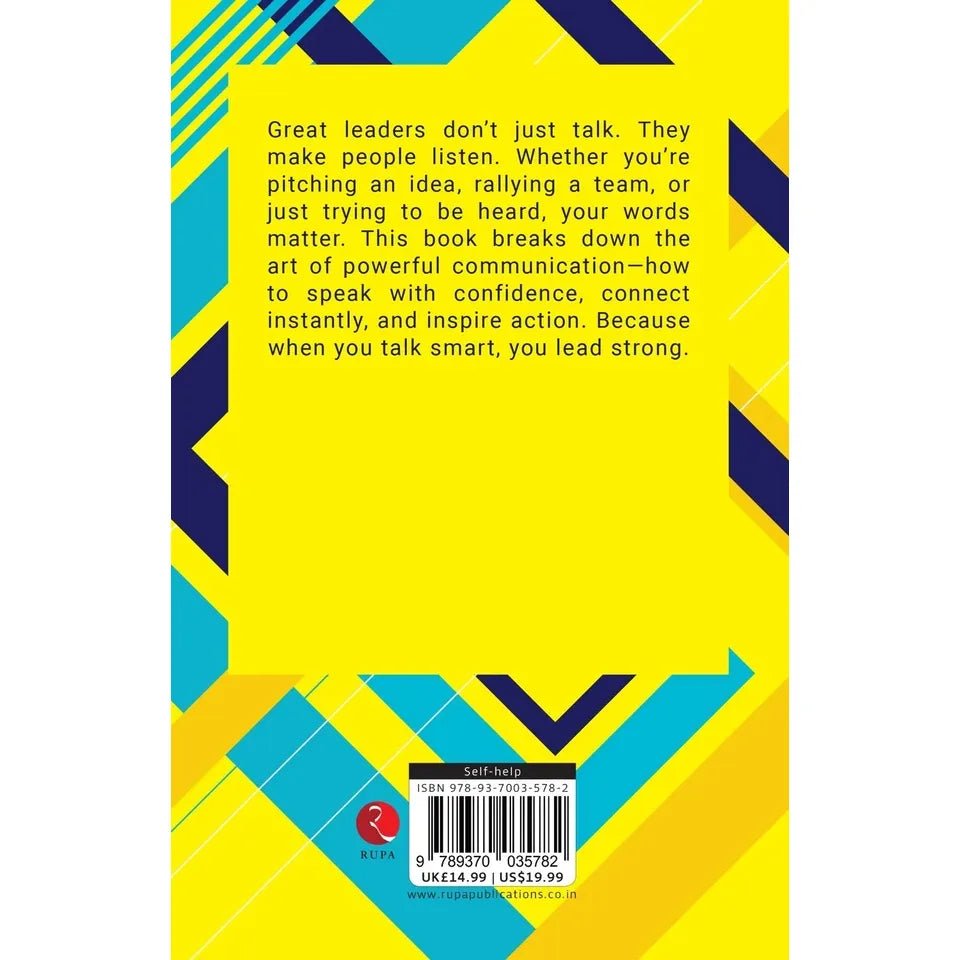 Talk Smart, Lead Strong: The Secret To Speaking And Winning People Over by Dale Carnegie - skihosevxTalk Smart, Lead Strong: The Secret To Speaking And Winning People Over by Dale CarnegieRupa PublicationsDale CarnegieskihosevxSNG22101Rupa Publications