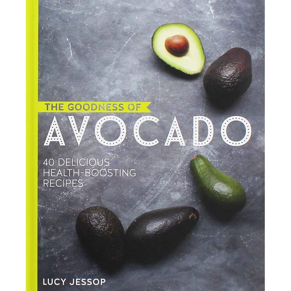 The Goodness of Avocado - skihosevxThe Goodness of AvocadoKyle BooksskihosevxSNG22035