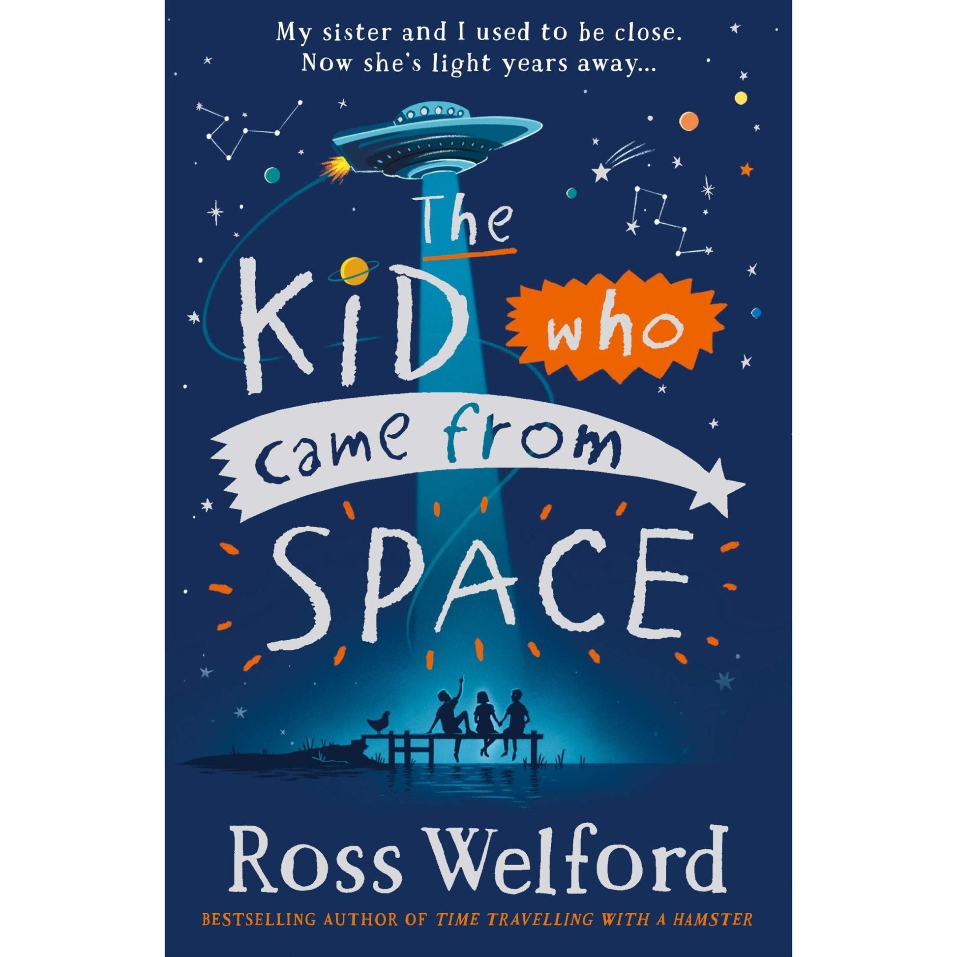The Kid Who Came from Space: The thrilling space adventure story perfect for children ages 10+ - skihosevxThe Kid Who Came from Space: The thrilling space adventure story perfect for children ages 10+HarperCollinsChildren'sBooksskihosevxSNG22095
