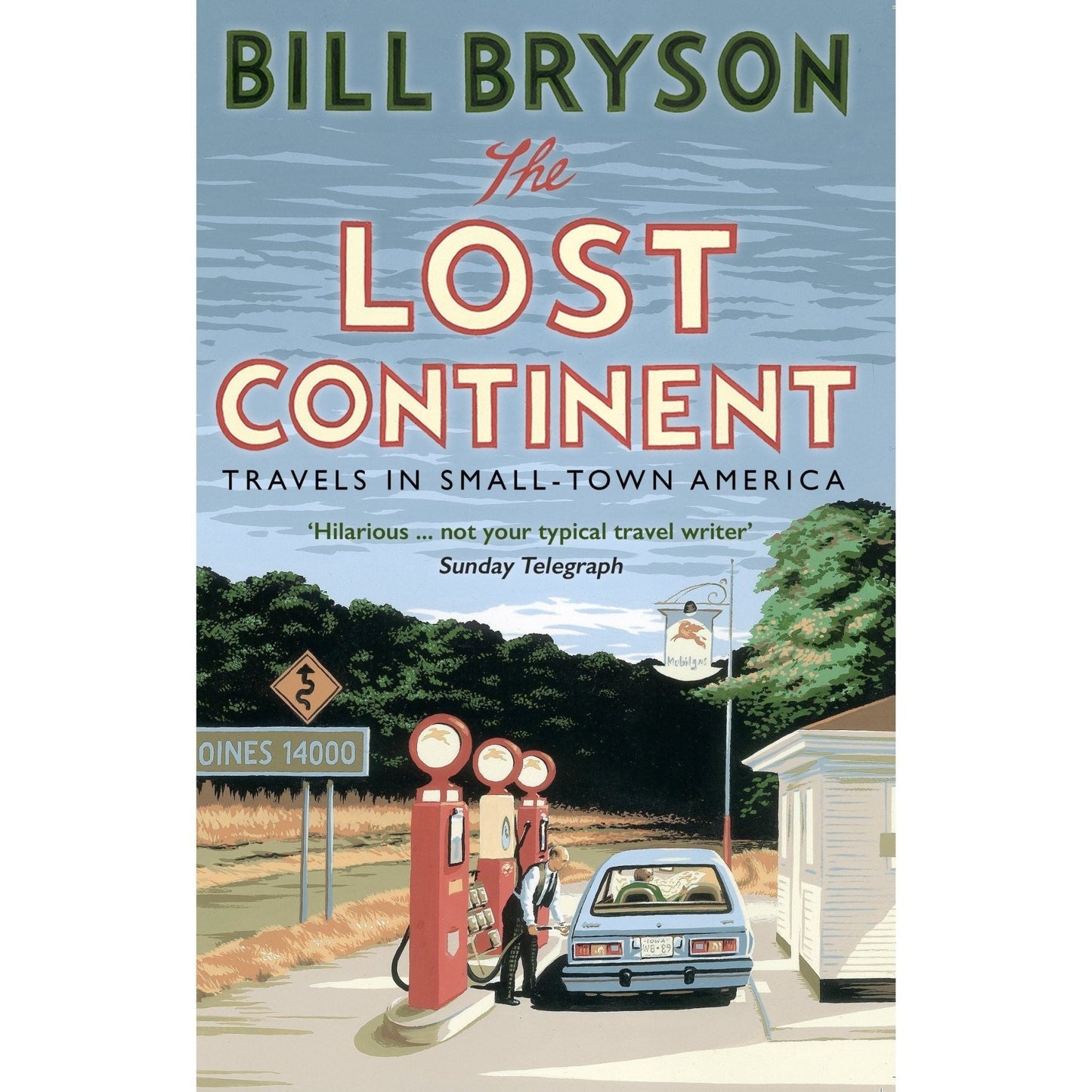 The Lost Continent: Travels in Small-Town America: 12 (Bryson, 12) - skihosevxThe Lost Continent: Travels in Small-Town America: 12 (Bryson, 12)Black SwanskihosevxSNG22041