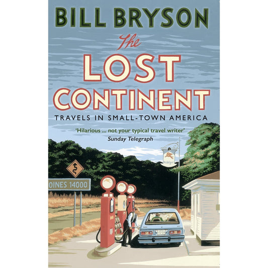 The Lost Continent: Travels in Small-Town America: 12 (Bryson, 12) - skihosevxThe Lost Continent: Travels in Small-Town America: 12 (Bryson, 12)Black SwanskihosevxSNG22041