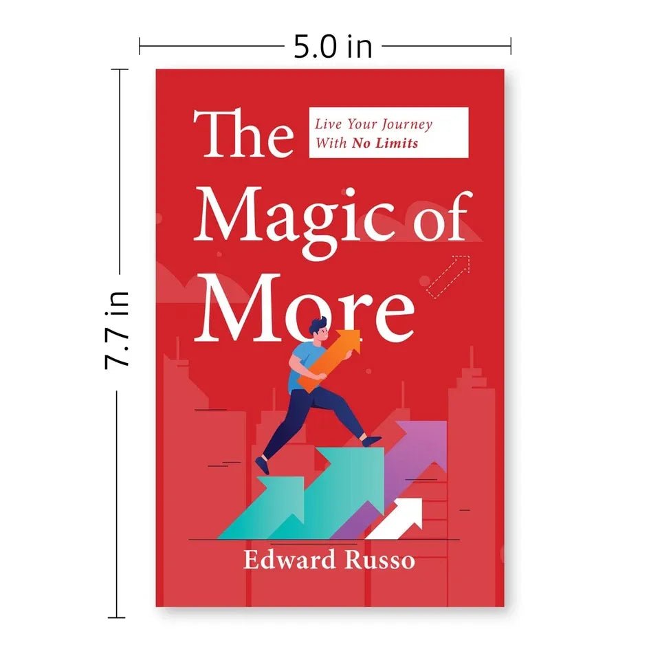 The Magic of More: Live Your Journey With No Limits by Edward Russo - skihosevxThe Magic of More: Live Your Journey With No Limits by Edward RussoRupa PublicationsEdward RussoskihosevxSNG22104Rupa Publications