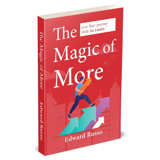 The Magic of More: Live Your Journey With No Limits by Edward Russo - skihosevxThe Magic of More: Live Your Journey With No Limits by Edward RussoRupa PublicationsEdward RussoskihosevxSNG22104Rupa Publications