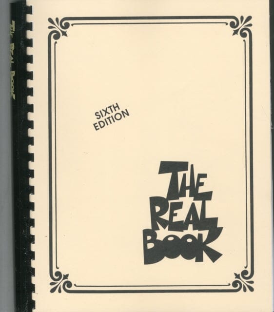 The Real Book: Volume I Sixth Edition (C Instruments) - skihosevxThe Real Book: Volume I Sixth Edition (C Instruments)Extended RangeHal Leonard Corporationskihosevx9780634060380Extended Range