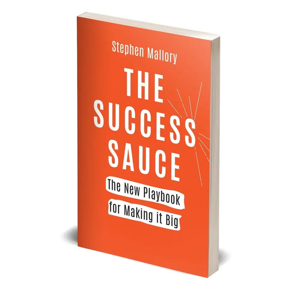THE SUCCESS SAUCE: The New Playbook For Making it Big by Stephen Mallory - skihosevxTHE SUCCESS SAUCE: The New Playbook For Making it Big by Stephen MalloryRupa PublicationsStephen MalloryskihosevxSNG22122Rupa Publications