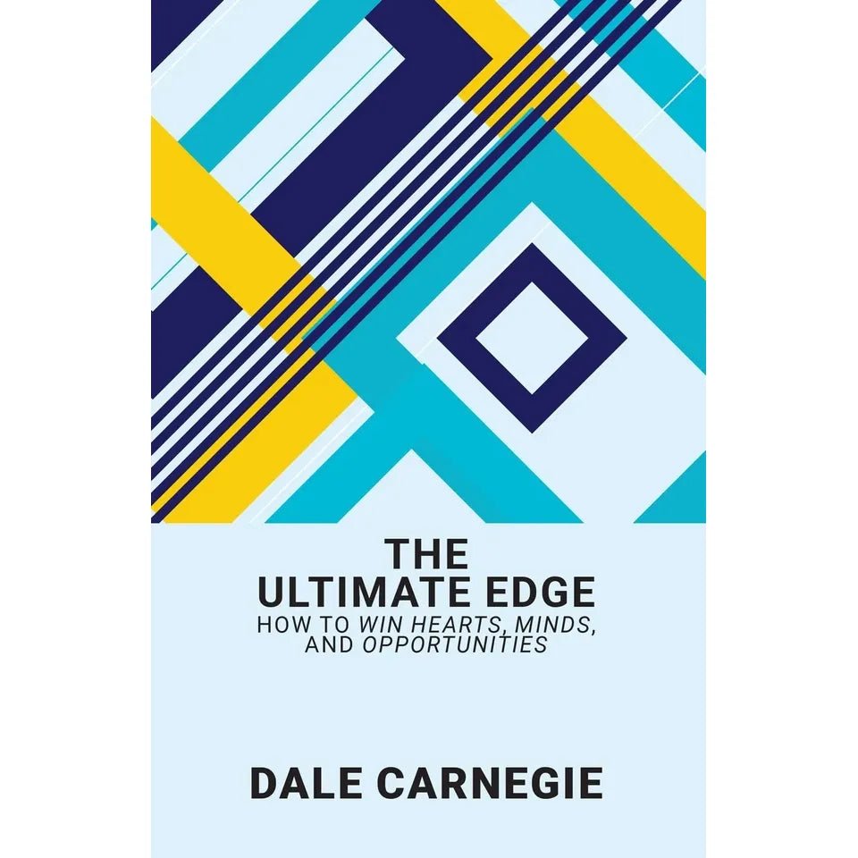 The Ultimate Edge: How To Win Hearts, Minds, And Opportunities by Dale Carnegie - skihosevxThe Ultimate Edge: How To Win Hearts, Minds, And Opportunities by Dale CarnegieRupa PublicationsDale CarnegieskihosevxSNG22100Rupa Publications