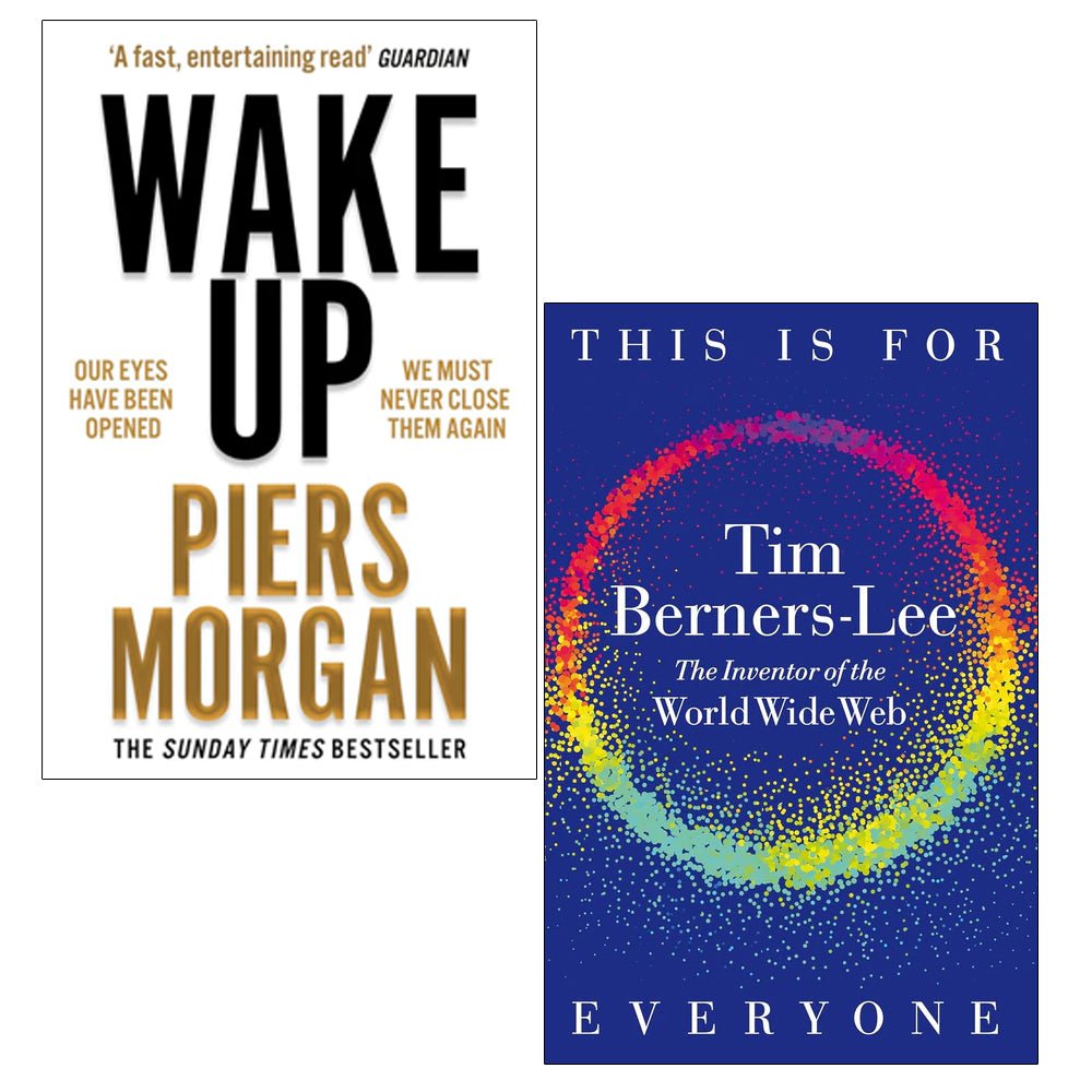 This Is for Everyone(HB), Wake Up: Why the world has gone nut 2 Books Collection Set - skihosevxThis Is for Everyone(HB), Wake Up: Why the world has gone nut 2 Books Collection SetMacmillan/HarperCollins NonFictionTim Berners-Lee & Piers MorganskihosevxVRT-26816Macmillan/HarperCollins NonFiction