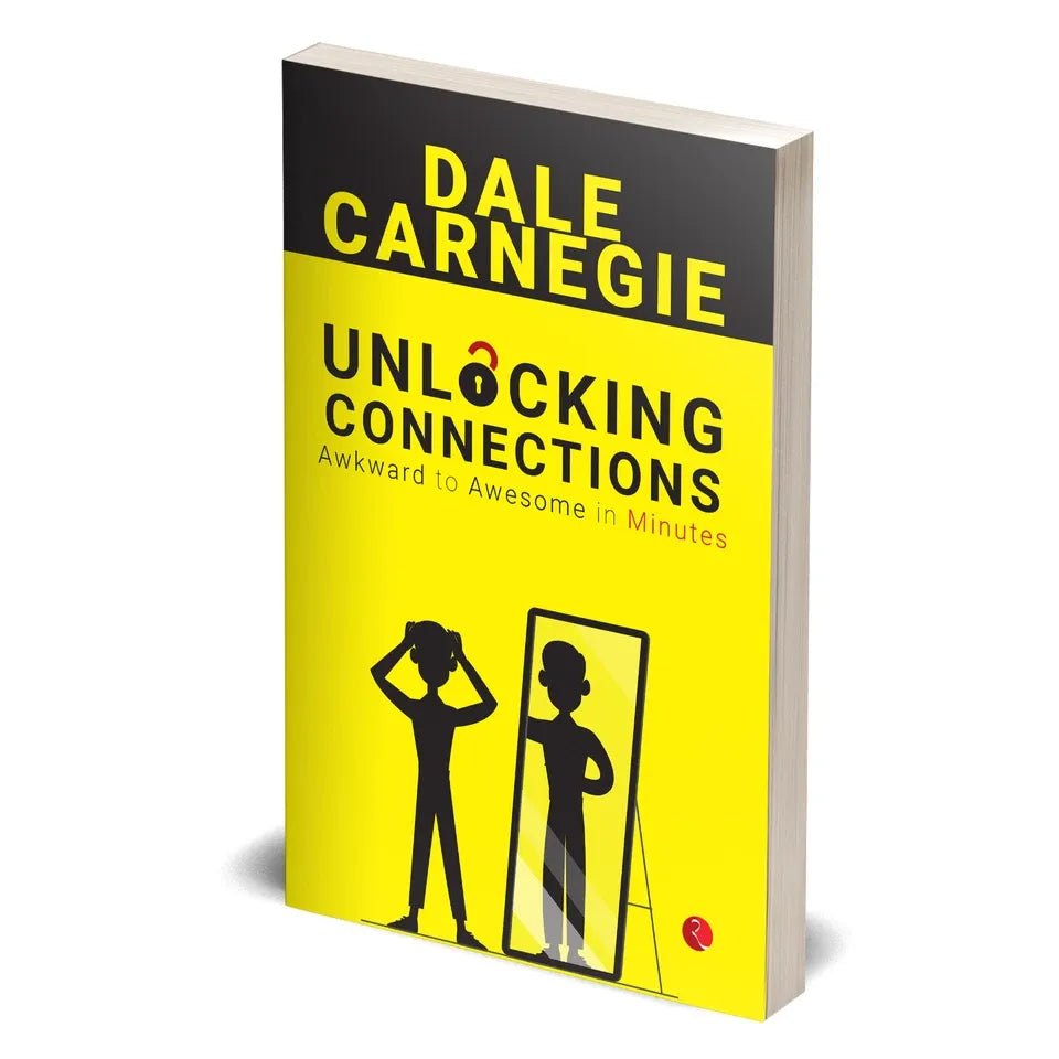 Unlocking Connections Awkward to Awesome in Minutes by Dale Carnegie - skihosevxUnlocking Connections Awkward to Awesome in Minutes by Dale CarnegieRupa PublicationsDale CarnegieskihosevxSNG22118Rupa Publications