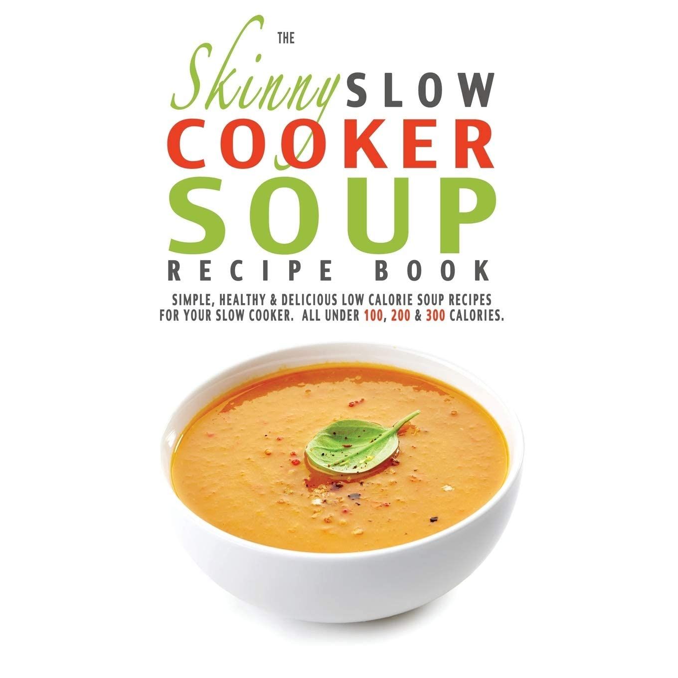 What's For Dinner? Slow Cooker, The Skinny Slow Cooker Soup Recipe Book and Slow Cooker Soup Diet For Beginners 3 Books Collection Set - skihosevxWhat's For Dinner? Slow Cooker, The Skinny Slow Cooker Soup Recipe Book and Slow Cooker Soup Diet For Beginners 3 Books Collection SetHarperCollins/Bell & Mackenzie Publishing/Iota PublishingSarah Rossi & CookNation & IotaskihosevxVRT-26786HarperCollins/Bell & Mackenzie Publishing/Iota Publishing