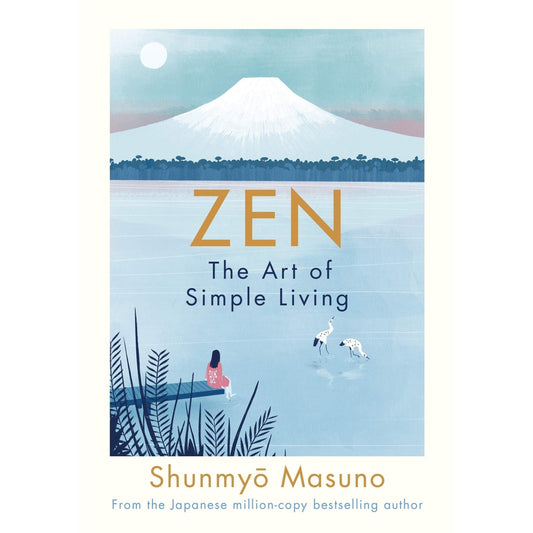 WLA - Zen: The Art of Simple Living - skihosevxWLA - Zen: The Art of Simple LivingMichael JosephskihosevxSNG22137