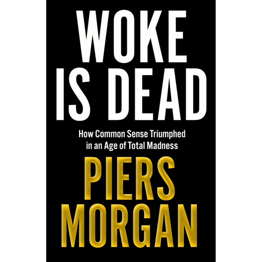 Woke Is Dead: How common sense triumphed in an age of total madness - skihosevxWoke Is Dead: How common sense triumphed in an age of total madnessskihosevxskihosevxSNG22200